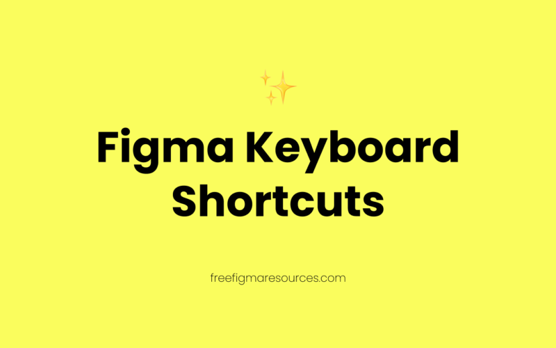 Figma Shortcuts